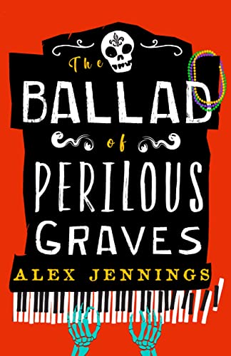 The Ballad of Perilous&nbsp;Graves